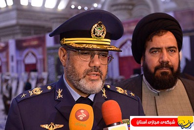 فرمانده نیروی هوایی ارتش: امام  خمینی(س)  ابرمردی بود که دنیا را تکان داد